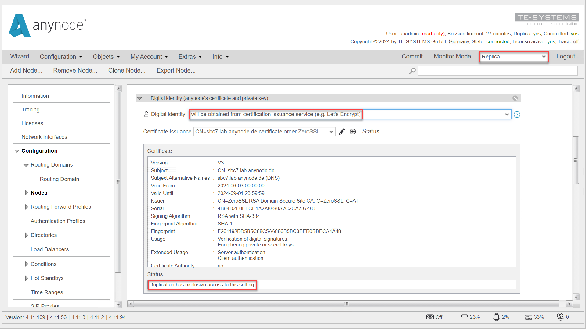 Screenshot: En el sistema secundario (Replica), el certificado ACME replicado se muestra en la pestaña Identidad Digital dentro del Perfil de Seguridad de Red. El mensaje de estado indica que la replicación tiene acceso exclusivo a esta configuración.